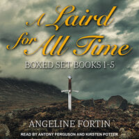 A Laird for All Time : Boxed Set: Books 1-5 - Angeline Fortin