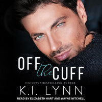 Off the Cuff - K.I. Lynn