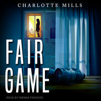 Fair Game - Charlotte Mills