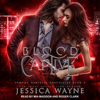 Blood Captive - Jessica Wayne
