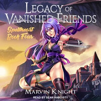 Legacy of Vanished Friends - Marvin Knight