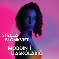 Morðin í Háskólabíó - Stella Blómkvist