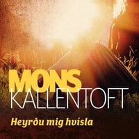 Heyrðu mig hvísla - Mons Kallentoft