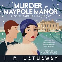 Murder at Maypole Manor: A Cozy Historical Murder Mystery - L.B. Hathaway