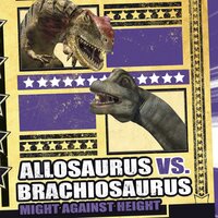 Allosaurus vs. Brachiosaurus: Might Against Height - Michael O'Hearn