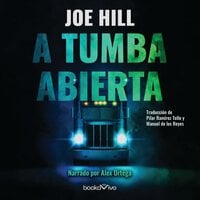 A tumba abierta (Full Throttle) - Joe Hill