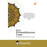 Dari Perbendaharaan Lama: Menyingkap Sejarah Islam di Nusantara - Buya Hamka