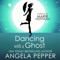 Dancing with a Ghost - Angela Pepper