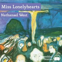 Miss Lonelyhearts - Nathanael West