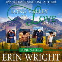 Long Valley in Love: A Contemporary Western Romance Boxset (Books 5 - 8)