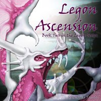 Legon Ascension: Book Two in the Legon Series (Volume 2) - Nicholas Taylor