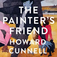 The Painter's Friend - Howard Cunnell