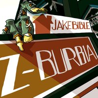 Z-Burbia - Jake Bible