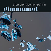 Dimmumót - Steinunn Sigurðardóttir