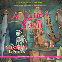 A Time to Swill - Sherry Harris