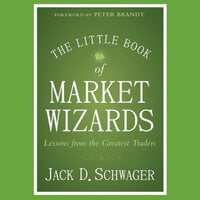 The Little Book of Market Wizards - Jack D. Schwager