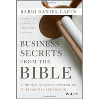 Business Secrets from the Bible - Daniel Lapin