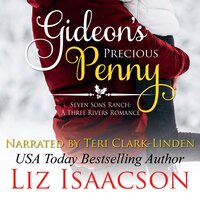 Gideon's Precious Penny: Walker Family Origin Cowboy Romance - Liz Isaacson