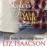 Skyler's Wanna-Be Wife: Christmas Brides for Billionaire Brothers - Liz Isaacson