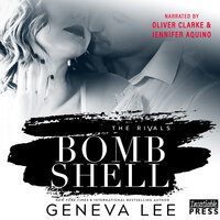 Bombshell: The Rivals, Book Three - Geneva Lee