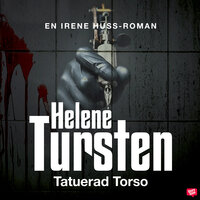 Tatuerad torso - Helene Tursten