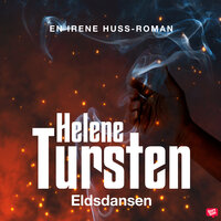Eldsdansen - Helene Tursten