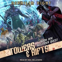 Beginner Quest: A LitRPG Cultivation Series - Nephilim Night