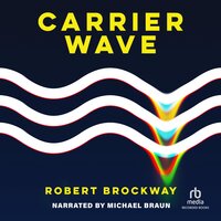 Carrier Wave - Robert Brockway
