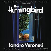 The Hummingbird: A Novel - Sandro Veronesi