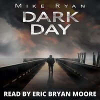 Dark Day - Mike Ryan