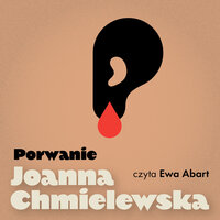 Porwanie - Joanna Chmielewska
