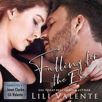 Falling for the Ex - Lili Valente