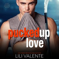 Pucked Up Love - Lili Valente