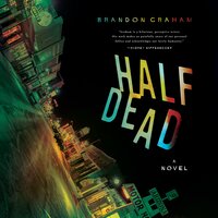 Half Dead - Brandon Graham