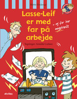 Lasse-Leif er med far på arbejde