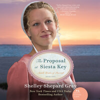 The Proposal at Siesta Key - Shelley Shepard Gray