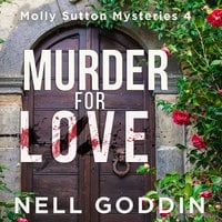 Murder For Love - Nell Goddin