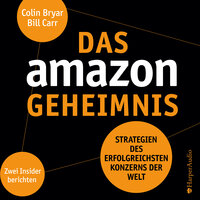 Das Amazon-Geheimnis - Bill Carr, Colin Bryar