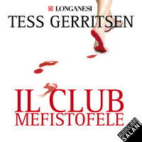 Il club Mefistofele - Tess Gerritsen