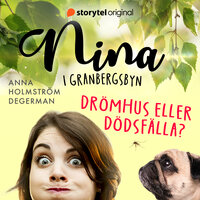 Drömhus eller dödsfälla - Anna Holmström Degerman
