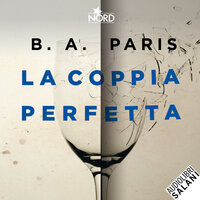 La coppia perfetta - B.A. Paris