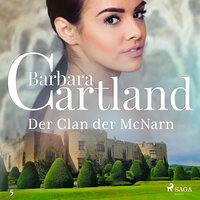 Der Clan der McNarn (Die zeitlose Romansammlung von Barbara Cartland 5) - Barbara Cartland