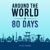 Around The World In 80 Days - Jules Verne