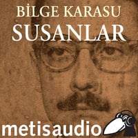 Susanlar - Bilge Karasu