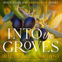 Into the Groves - Michelle Damiani