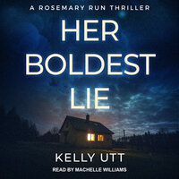 Her Boldest Lie - Kelly Utt