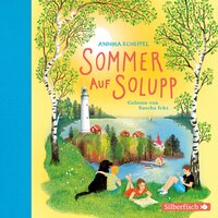 Sommer auf Solupp - Annika Scheffel