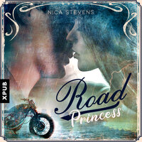 Road Princess - Nica Stevens