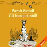 Gli insospettabili - Sarah Savioli