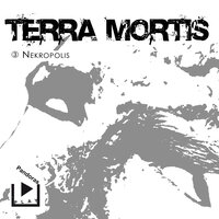 Terra Mortis 3 - Nekropolis - Dane Rahlmeyer